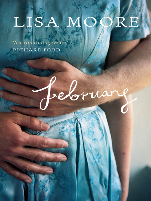 Title details for February by Lisa Moore - Available